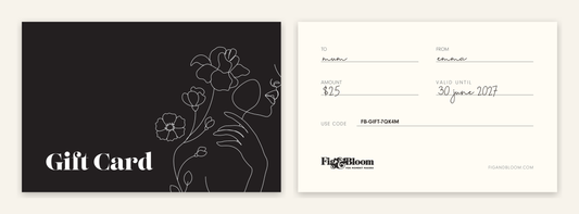 Fig & Bloom $25 gift card, front and back